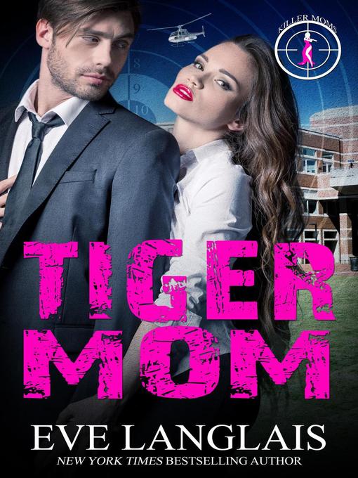 Title details for Tiger Mom by Eve Langlais - Wait list
